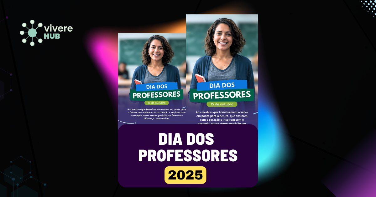 Dia dos Professores 2025: kit com criativos, copy para redes sociais e carta de agradecimento em A4